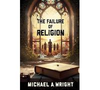 The Failure of Religion: The Rise of Spirit and the Fall of Control