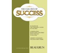 THE FAILURES OF SUCCESS: 1 (LET US CRACK ALL ODDS!)