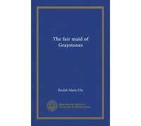 The fair maid of Graystones