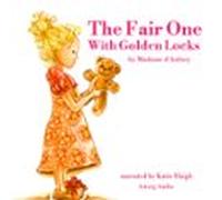 The Fair One With Golden Locks (audiolibro)