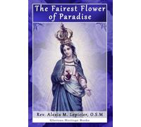 The Fairest Flower of Paradise