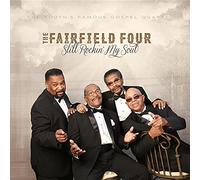 The Fairfield Four - Still Rockin' My Soul