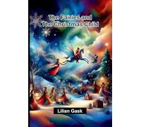 The Fairies and the Christmas Child