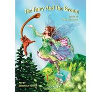 The Fairy And The Broom: Bedtime story with games
