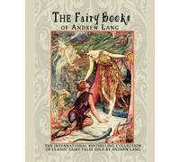 The Fairy Books of Andrew Lang