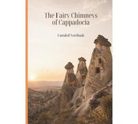 The Fairy Chimneys of Cappadocia I Unruled Notebook I