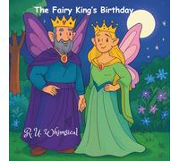 The Fairy King's Birthday