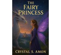 The Fairy Princess (Realm of Veil)