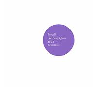 Anna Dennis, Mhairi Lawson, Rowan Pierce, Carolyn Sampson, Jeremy Budd, Charles Daniels, James Way, Roderick Williams, Ashley Riches, Gabrieli Consort & Players - The Fairy Queen 1692