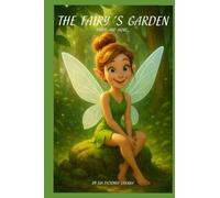 THE FAIRY´S GARDEN