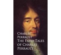 The Fairy Tales Of Charles Perrault (ebook)