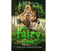 THE FAIRY TREE: A Shadow Harbor Mystery