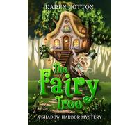 THE FAIRY TREE: A Shadow Harbor Mystery