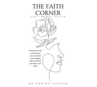 The Faith Corner : Vol. 1 Mental Health