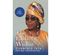 The Faith Of A Widow: When the faith overcomes pain