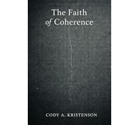 The Faith of Coherence
