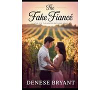 The Fake Fiance': Book 2 of the Mercer Brothers Series