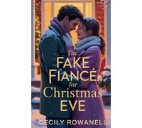 The Fake Fiancé for Christmas Eve