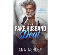 The Fake Husband Deal (Spencer Brothers)