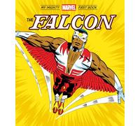 The Falcon: My Mighty Marvel First Book