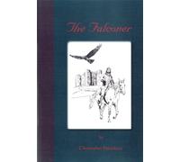 The Falconer: A Story of Frederick II of Hohenstaufen