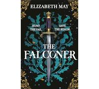 The Falconer: The sweeping historical fantasy now reimagined for adult romantasy fans: 1