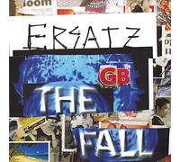 The Fall - Ersatz G.B.