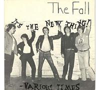 The Fall - It's The New Thing