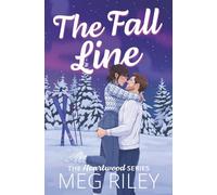 The Fall Line: A Spicy Small Town Marriage of Convenience Romance (The Heartwood Series)