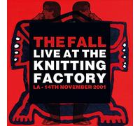 The fall - Live at the knitting factory - la - 14 november 2001 [Vinilo]