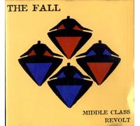 Fall,the - Middle Class Revolt