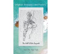 The Fall Of An Empath: A book of thoughts and poetry