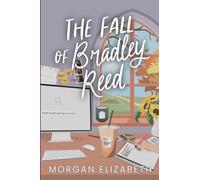 The Fall of Bradley Reed