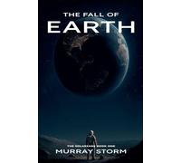 The Fall of Earth: 1 (The Solarians)