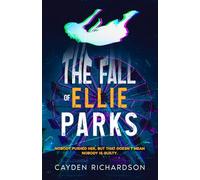 The Fall of Ellie Parks