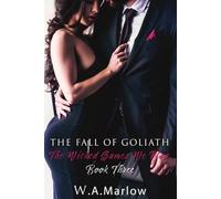 The Fall Of Goliath: 3 (The Wicked Games We Play)
