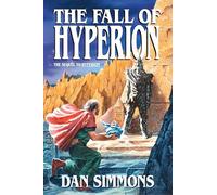 The Fall of Hyperion: 2 (Hyperion Cantos)