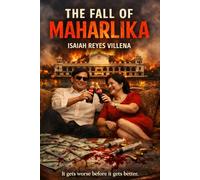 The Fall of Maharlika: It Gets Worse Before It Gets Better