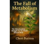 The Fall of Metabolism: The Mitochondrial Struggle Against Metabolic Syndrome