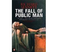 The Fall of Public Man – Penguin Books