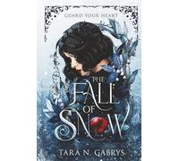 The Fall Of Snow (Guard Your Heart)