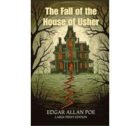 The Fall of the House of Usher