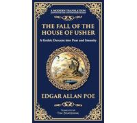 The Fall of the House of Usher: A Classic Gothic Horror Masterpiece - Dark Family Secrets and Supernatural Terror (Deluxe Hardbound Edition): 271 (Library of Alexandria)