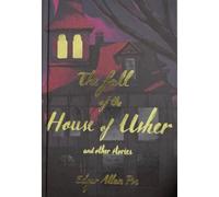 The Fall of the House of Usher (Collector's Edition) (Wordsworth Collector's Editions)