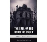 The Fall Of The House Of Usher (ebook)