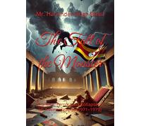 The Fall of the Monster: The Rise, Terror, and Collapse of Idi Amin’s Uganda (1971-1979)