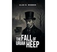 The Fall Of Uriah Heep
