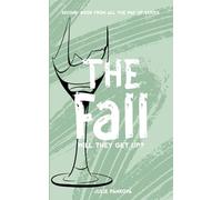 The Fall: Will they get up (All The Way Up)