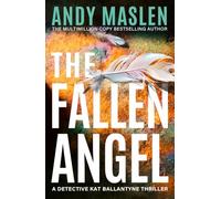 The Fallen Angel: 7 (Detective Kat Ballantyne)
