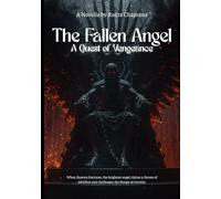 The Fallen Angel: A Quest of Vengeance